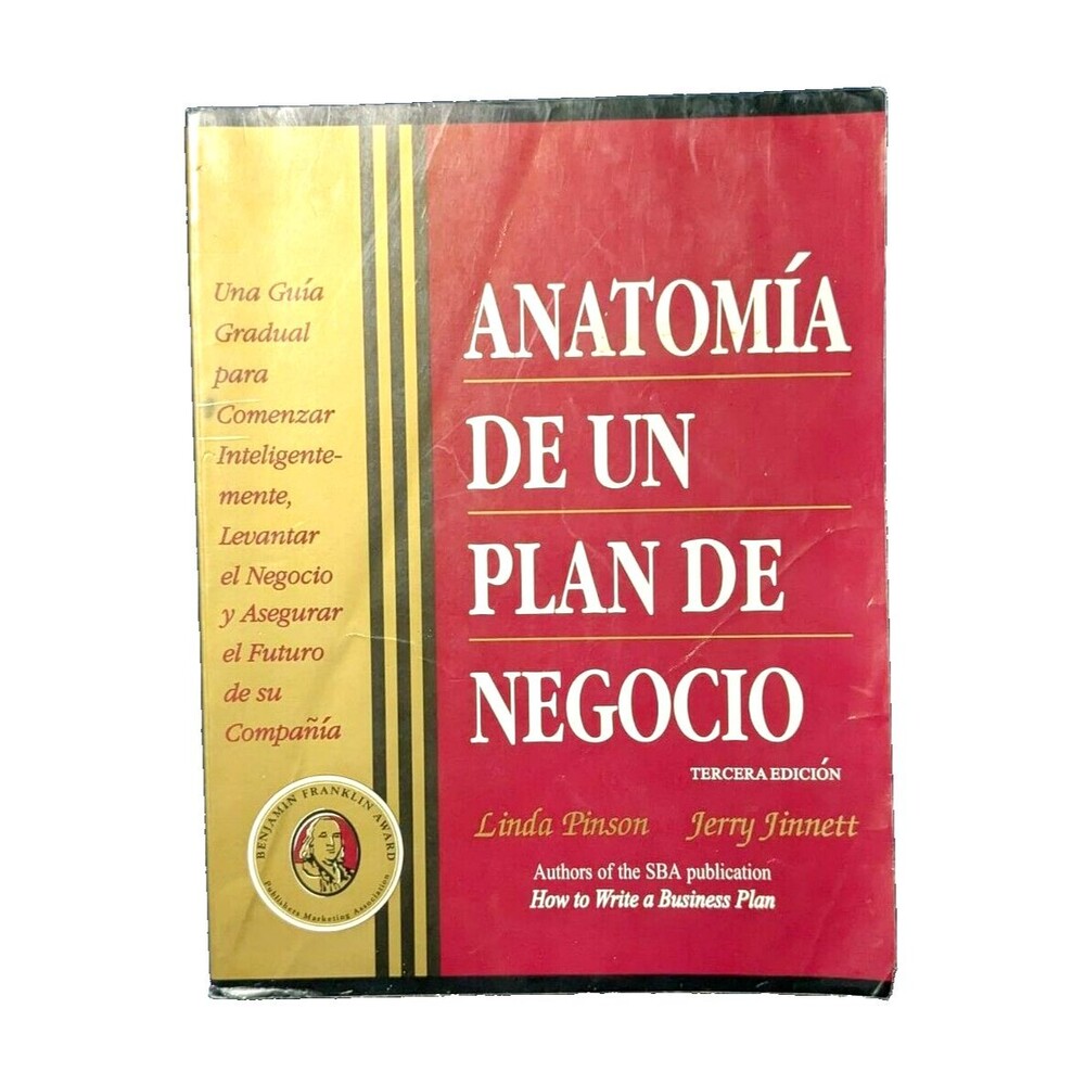 Anatomia De Un Plan De Negocio by Linda Pinson / Tercera Edicion 1999
